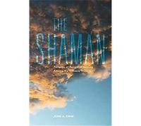 The Shaman, The Civilization of the American Indian Series John A. Grim (Auteur)