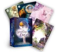 The Shaman's Dream Oracle: A 64-card Deck and Guidebook