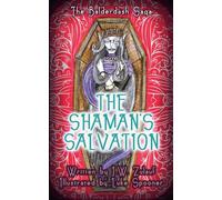 The Shaman's Salvation