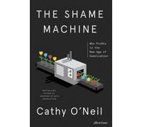 The Shame Machine