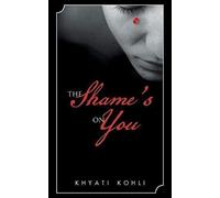 The Shame's On You