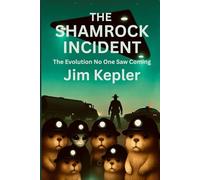 The Shamrock Incident: The Evolution No One Saw Coming