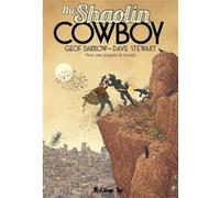 Geof Darrow – The Shaolin Cowboy – Pour une poignée de beaufs – Relié – Tome 4