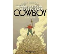 The Shaolin cowboy: Réédition comics-Start treck (1)
