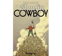 The Shaolin cowboy: Réédition comics-Start treck (1)