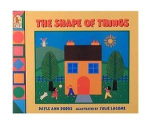 The Shape of Things by Dayle Ann Dodds & Illustrated by Julie Lacome Dayle Ann Dodds (Auteur)