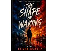 The Shape of Waking