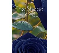 The Shape Of You