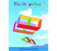 The Shape Song