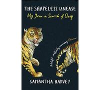 The Shapeless Unease: ‘A small miracle of a book’ - Nathan Flier