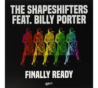 The Shapeshifters Featuring Billy Porter - Finally Ready (Dimitri from Paris/David Penn/. [Import]