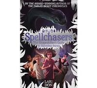 The Shapeshifter's Guide to Running Away (Kelpies: Spellchasers) - [Livre en VO] Lari Don (Auteur)