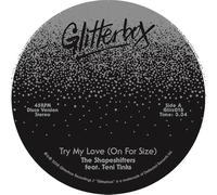 The Shapeshifters - Try My Love (On For Size)