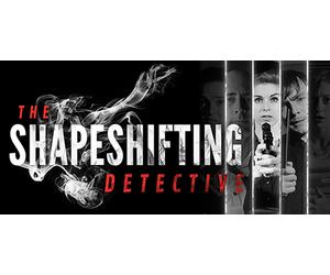 The Shapeshifting Detective (PC)