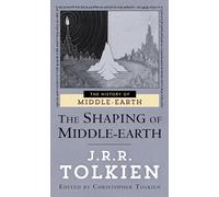 Shaping of Middle-Earth, The History of Middle-Earth 4 Christopher Tolkien, J. R. R. Tolkien (Auteur)