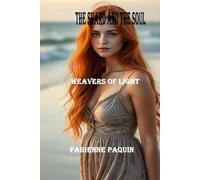 The Shard and the Soul: Weavers of Light