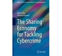 The Sharing Economy For Tackling Cybercrime