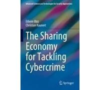 The Sharing Economy For Tackling Cybercrime