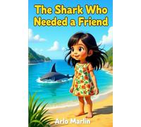 The Shark Who Needed a Friend