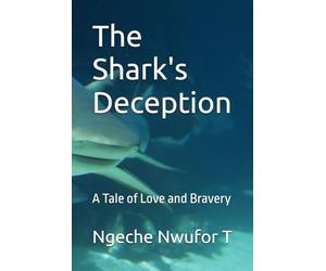 The Shark's Deception: A Tale of Love and Bravery