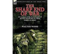 The Sharp End Of War