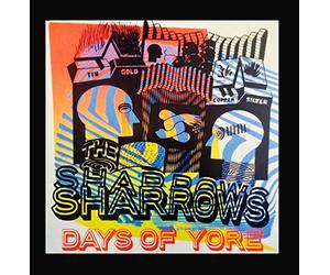 The Sharrows - Days of Yore