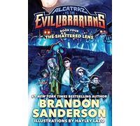 The Shattered Lens: Alcatraz vs. the Evil Librarians