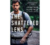 The Shattered Lens by Alpeyrie & JonathanLuczkiw & Stash Inconnu (Auteur)