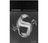 The Shattered Self, Bradford Books Pierre Baldi (Auteur)