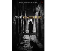 The shattered silence