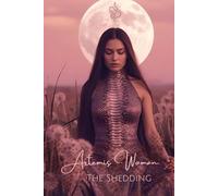 The Shedding Journal: A 9-Week Journey of Release, Renewal & Transformation