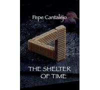 The Shelter of Time