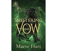 The Sheltering Vow It protects a household. Not a child. - Sable Hart - Auto-Édition - ebook (ePub) - Livre