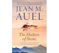The Shelters of Stone: Earth's Children, Book Five