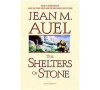The Shelters of Stone Jean M. Auel (Auteur)