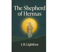 The Shepherd of Hermas