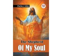 The Shepherd Of My Soul