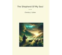 The Shepherd Of My Soul (livres classiques)