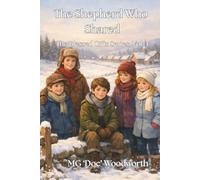 The Shepherd Who Shared