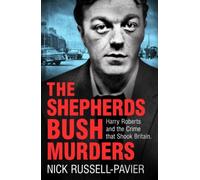 The Shepherd's Bush Murders
