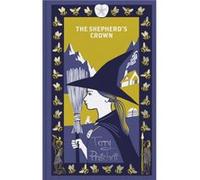 The Shepherds Crown by Terry Pratchett Terry Pratchett (Auteur)