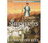 The Shepherd's Story: A Child is Born