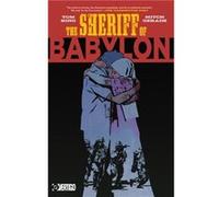The Sheriff of Babylon (2025 Edition)