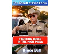 THE SHERIFF OF PINE FORKS