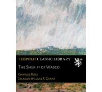 The Sheriff of Wasco