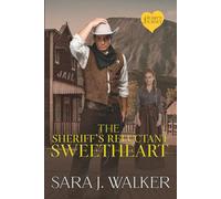 The Sheriff's Reluctant Sweetheart