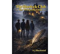 The Sherlock Club The Whispering Castle