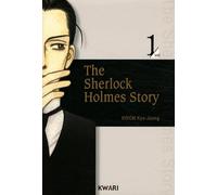 The Sherlock Holmes story tome 1
