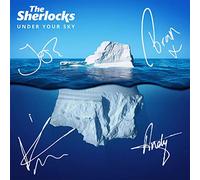 The Sherlocks - Under Your Sky-Signed [Import]