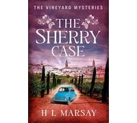 The Sherry Case - H L Marsay - Tule Publishing - ebook (ePub) - Livre